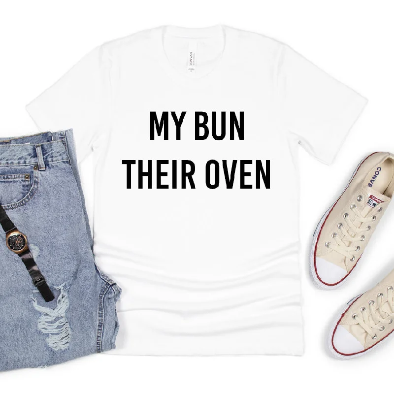 My Bun Their Oven Surrogate White T-Shirt