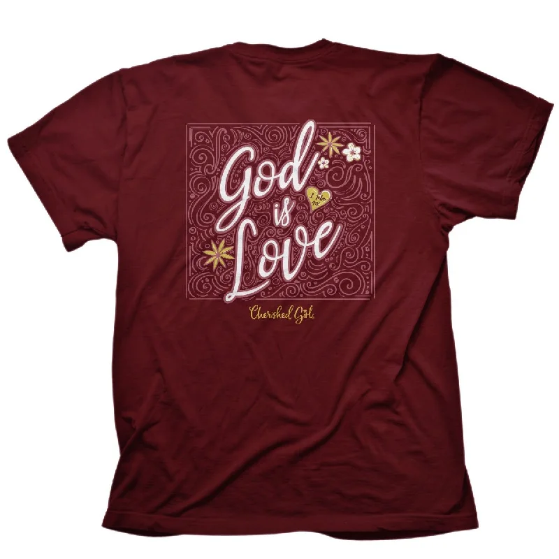 Cherished Girl God Is Love Faith T-Shirt