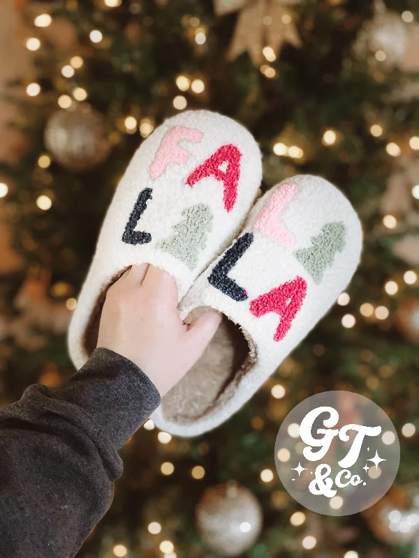 Fa La La Slippers