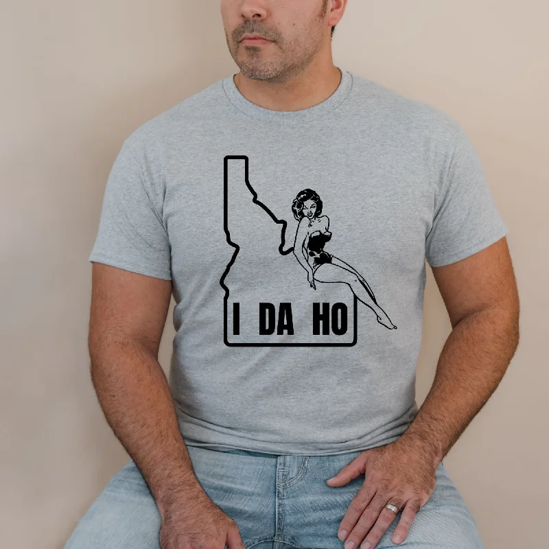 Hilarious I-DA-HO Shirt TShirt *UNISEX FIT*