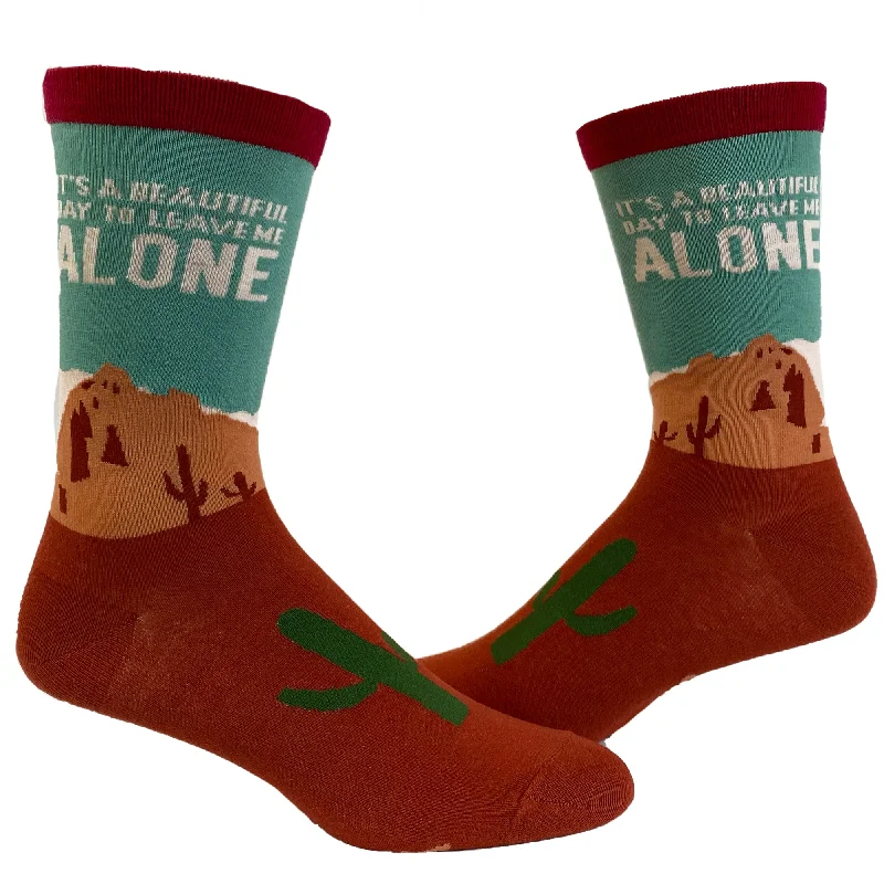 Men's It's A Beautiful Day To Leave Me Alone Socks Funny Desert Camping Graphic Footwear