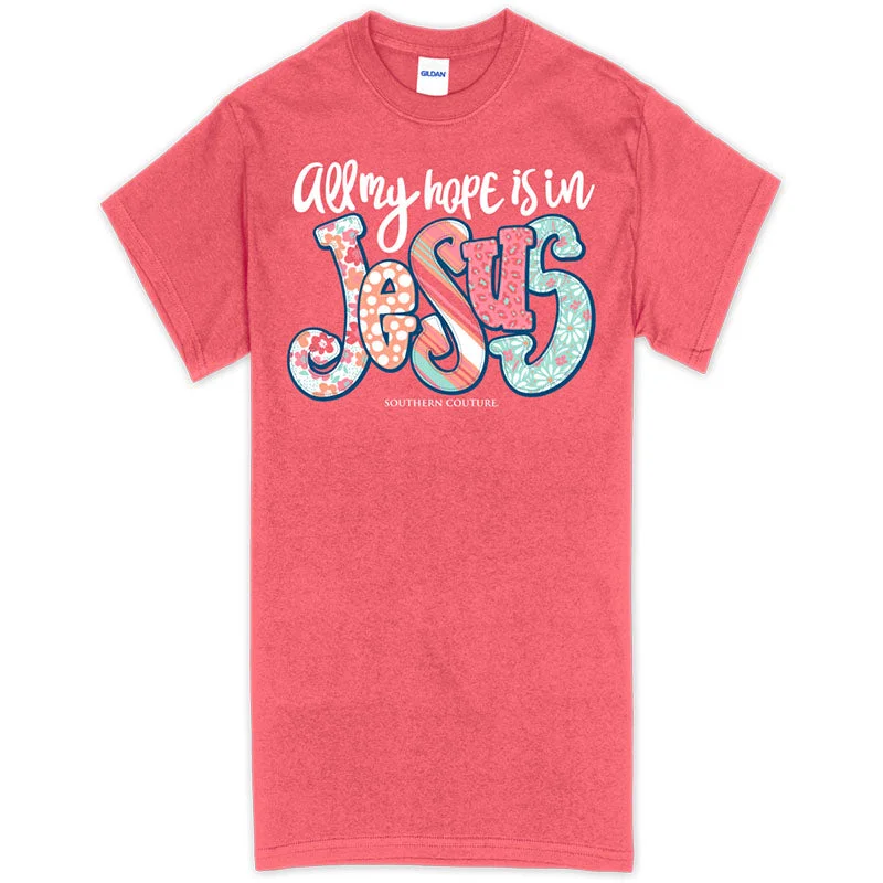 Southern Couture All My Hope Is In Jesus Soft T-Shirt